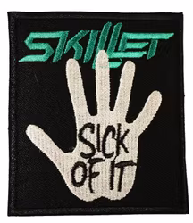 Skillet Sick of it logo patch