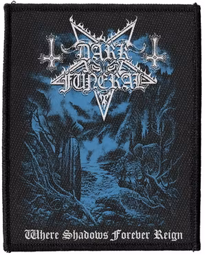 DARK FUNERAL WHERE SHADOWS FOREVER REIGN  patch