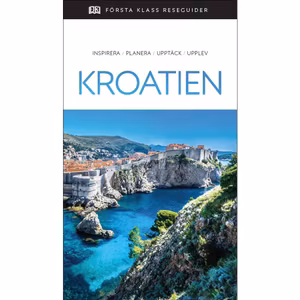 Kroatien, Första Klass Reseguider