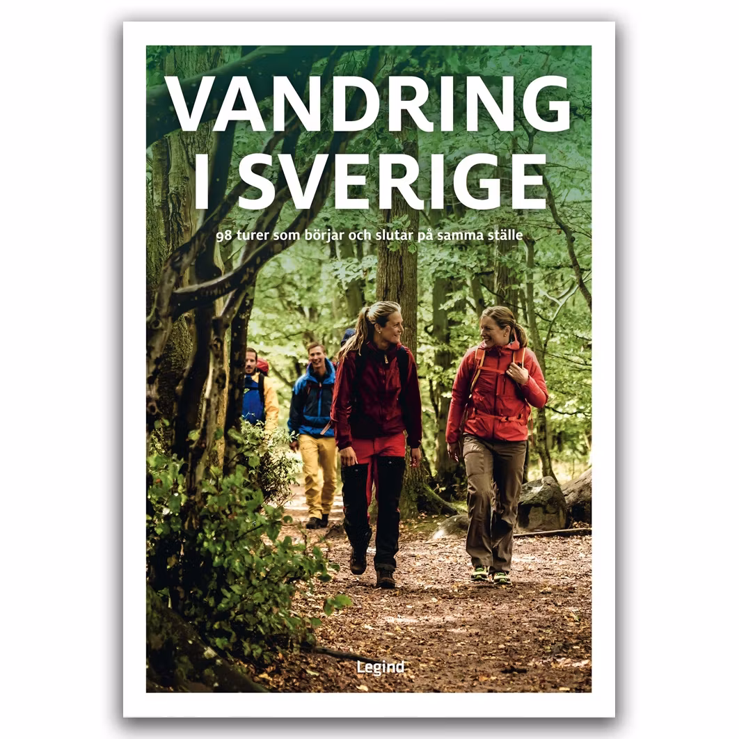 Vandring i Sverige - 98 turer som börjar och slutar på samma ställe.