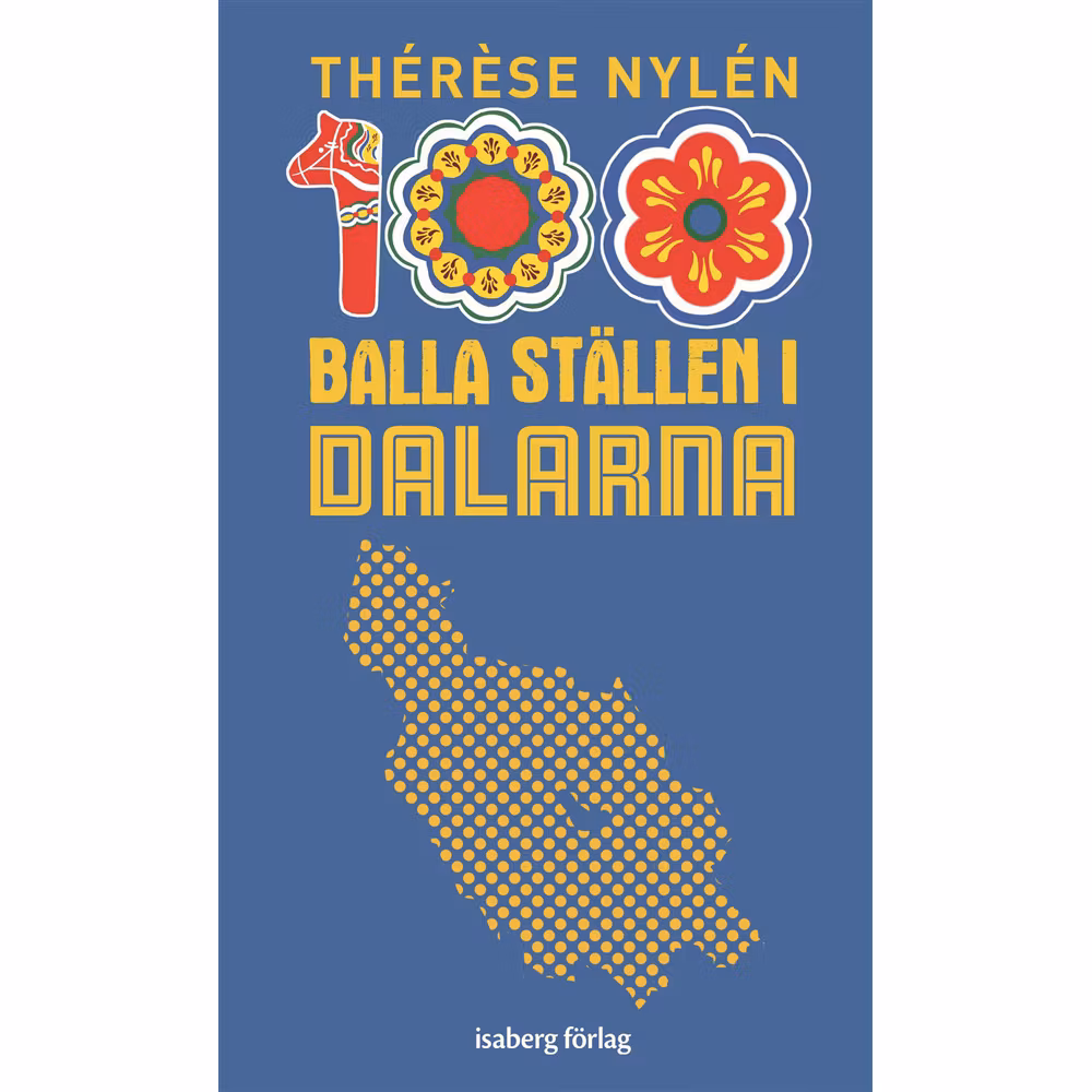 100 Balla Ställen i Dalarna