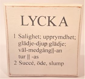 Liten låda med text "Lycka"