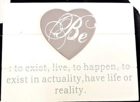 Tavla med text "Be, to exist..."