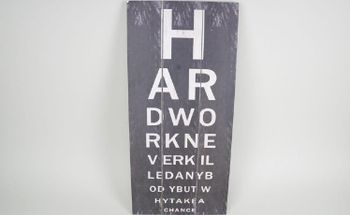 Trätavla med bokstäver, svart, "Hard work never killed anybody but why take a chance"