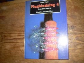 Bok 'Flugbindning 4 syntetiska material' av Steen Ulnits. Omkring 63 sidor. Svartvita bilder.