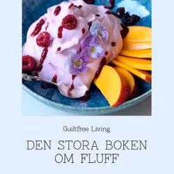 Receptbok PDF "Den stora boken om Fluff" av GuiltfreeLiving