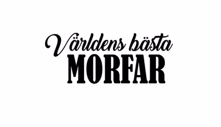 DEKAL, VÄRLDENS BÄSTA (valfri titel)