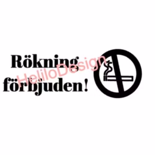 DEKAL, RÖKNING FÖRBJUDEN