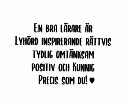 DEKAL, EN BRA LÄRARE ÄR