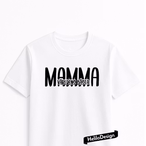TEXTILTRYCK, VÄRLDENS BÄSTA MAMMA