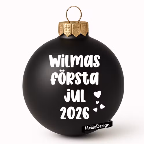 DEKAL TILL JULKULA, FÖRSTA JUL (valfritt namn och årtal)
