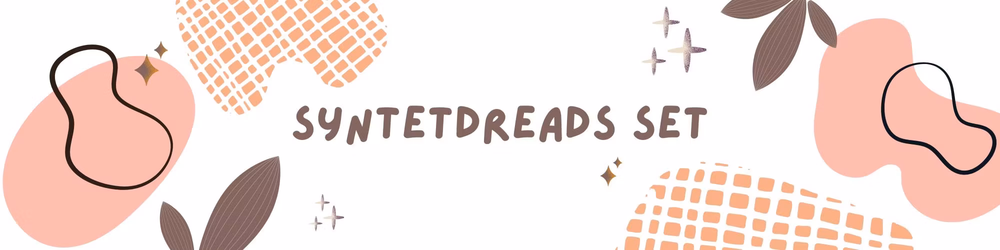 Syntetdreads Set - Barocks