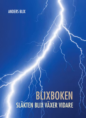 BLIXBOKEN – släkten Blix växer vidare
