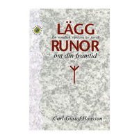 Lägg runor om din framtid : En nordisk variant av tarot