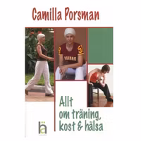 Allt om träning, kost o hälsa
