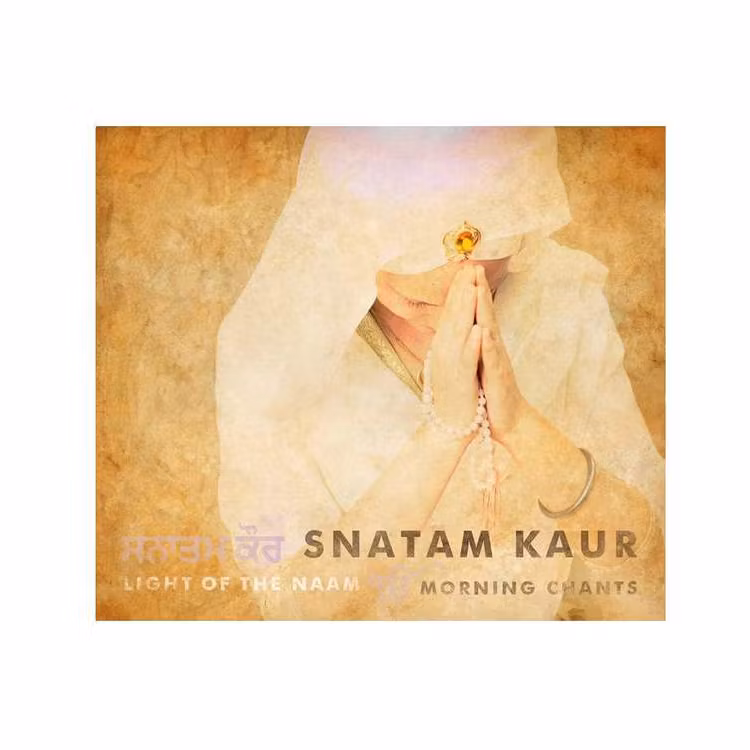 Light of the Naam: Morning Chants