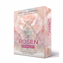 Rosenoraklet Orakelkort - Rebecca Campbell