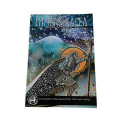 Mimers Källa - Tidigare utgåvor