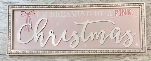 Tavla I´m dreaming of a pink Christmas