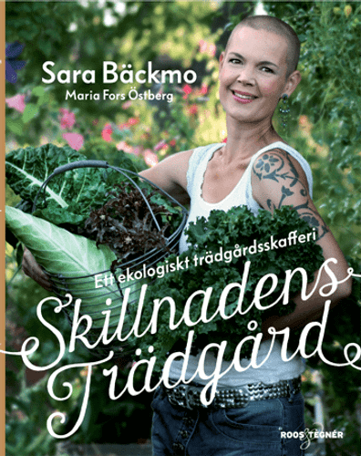 "Garden of Difference" - Skillnadens trädgård - Sara Bäckmo