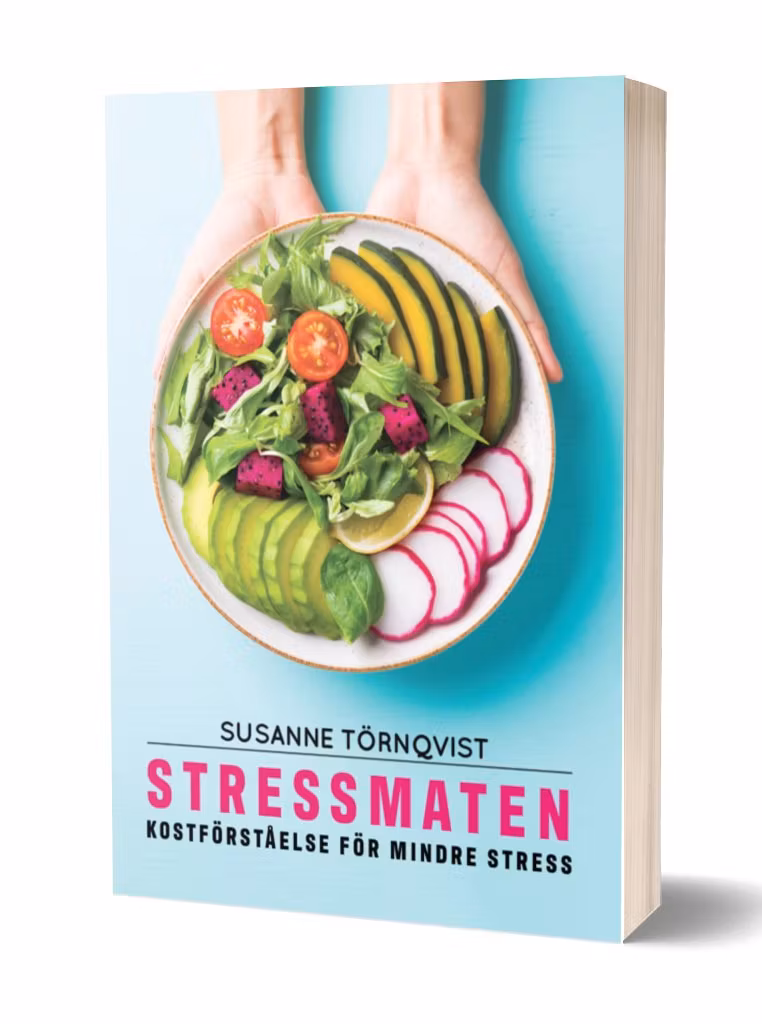 "Stressmaten kostförståelse för mindre stress" av Susanne Törnqvist