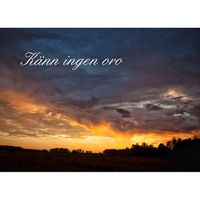 Känn ingen oro