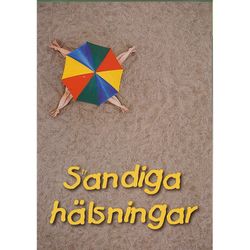 Strandiga hälsningar