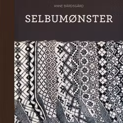 Anne Bårdsgård - Selbumönster (norska)