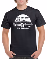 T-shirt herr: Porsche I'm not Old I'm Classic