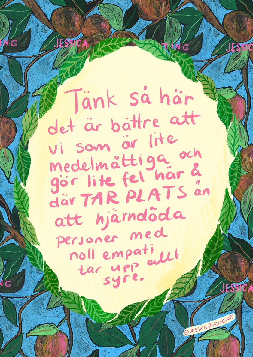 Tänk så här – Poster by Jessica Jämting