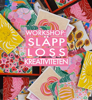 1/7 Workshop: Skapa & Skåla - Släpp loss kreativiteten-AW med Jessica Jämting