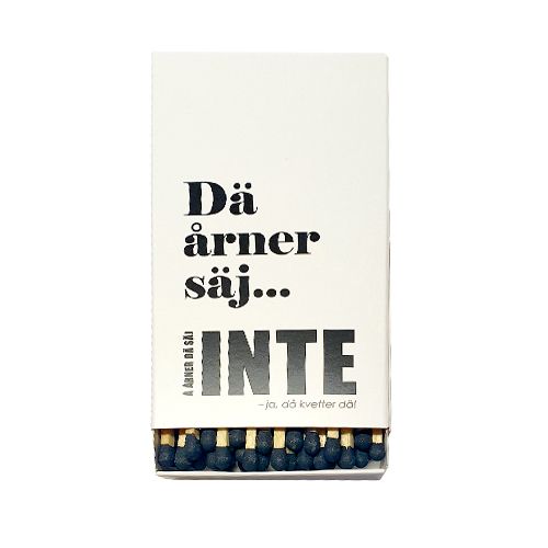 Tändsticksask: Dä årner säj
