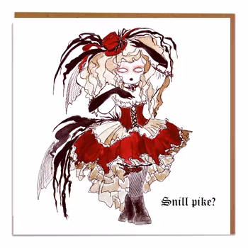 Greeting Card “Snill Pikel?”