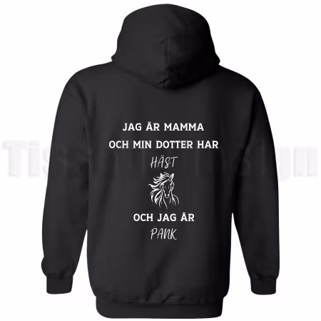 Hoodie Basic Oversize Jag Är Mamma Och Min Dotter Har Häst Och Jag Är Pank