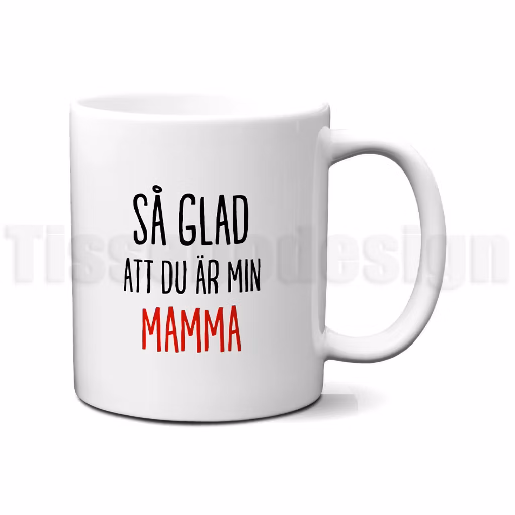 Mugg så glad att du är min mamma / pappa – kärlek i sin enklaste form