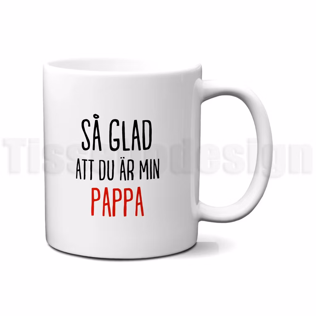 Mugg så glad att du är min mamma / pappa – kärlek i sin enklaste form