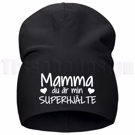 Mössa Mamma – du är min/vår superhjälte