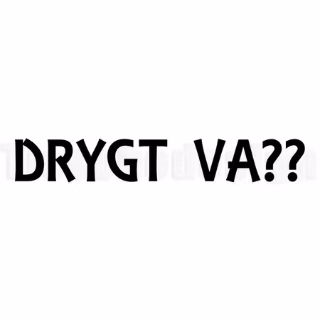 Bildekal "Drygt Va??"