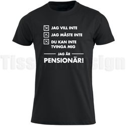 T-shirt Jag Är Pensionär