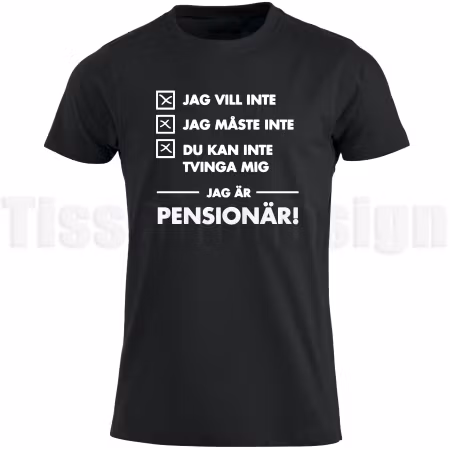 T-shirt Jag Är Pensionär