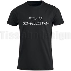 T-shirt Med Tryck Etta på singellistan