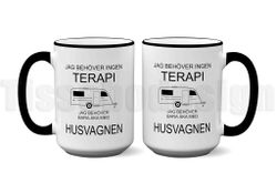Mugg Jag Behöver Inte Terapi - Husvagn