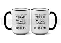 Mugg Jag Behöver Ingen Terapi - Husbil