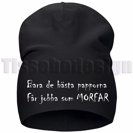 Mössa Med Tryck - Bara de Bästa Papporna Blir Morfar eller Farfar