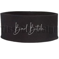 Pannband Bad Bitch – För Dig Som Äger Din Attityd