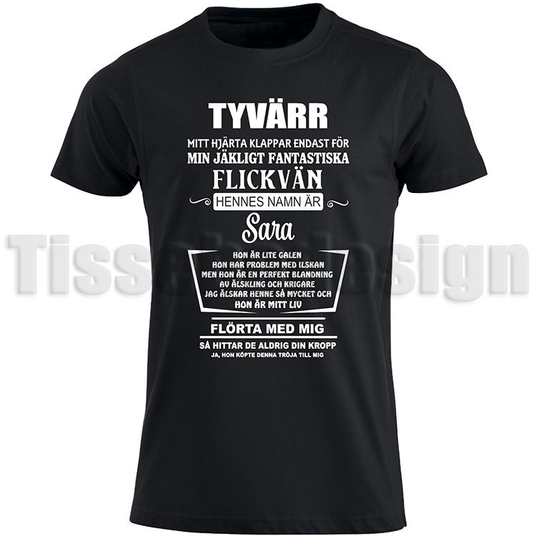 T-shirt Tyvärr Min Flickvän Är Upptagen