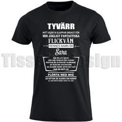 T-shirt Tyvärr Min Flickvän Är Upptagen