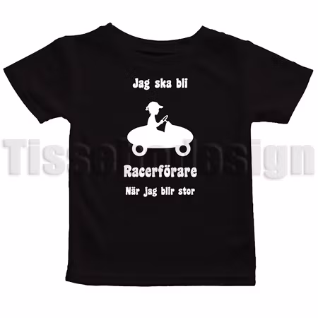 Barn T-shirt Jag Ska Bli Racerförare När Jag Blir Stor