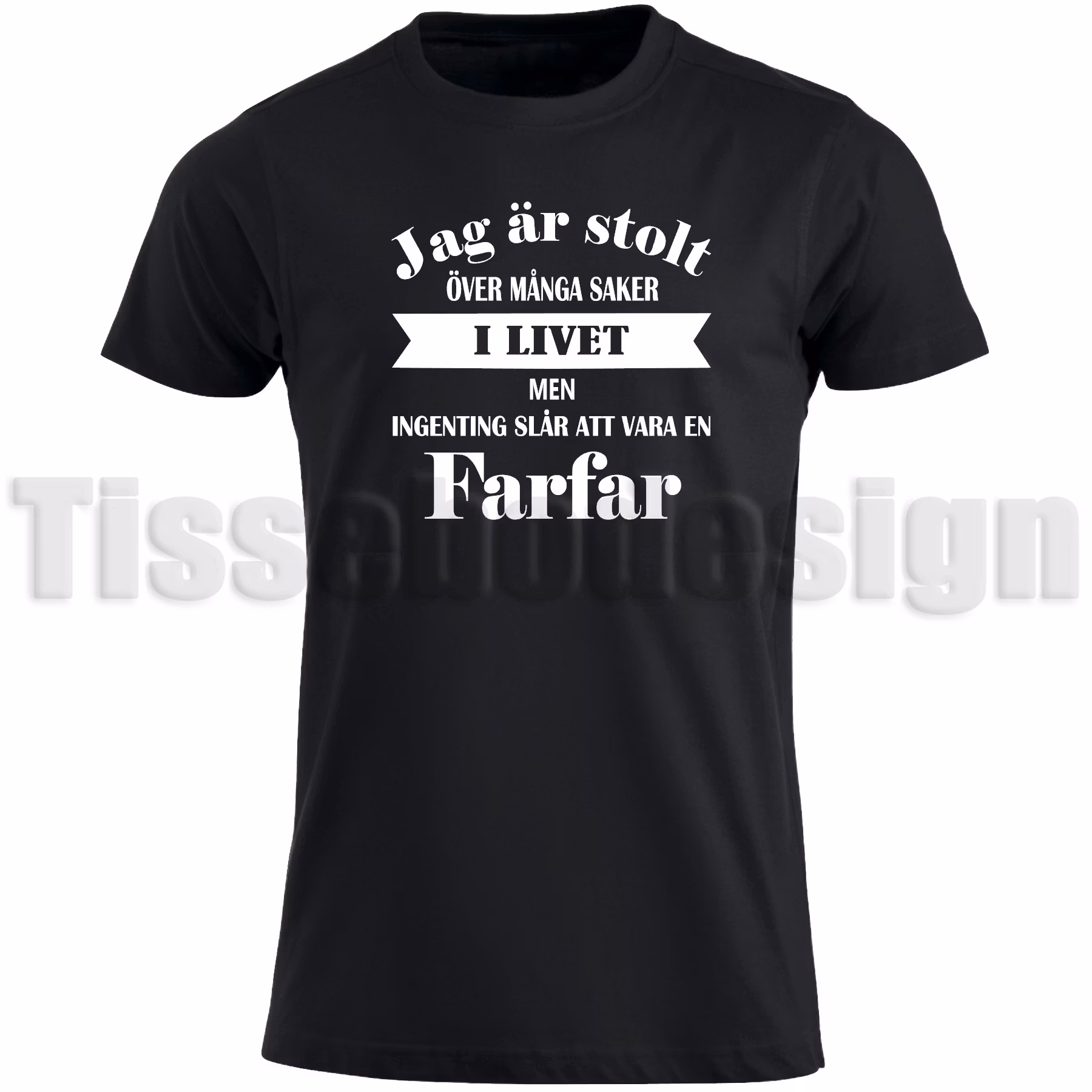 T-shirt Jag Är Stolt Farfar