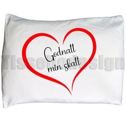 Örngott Godnatt Min Skatt